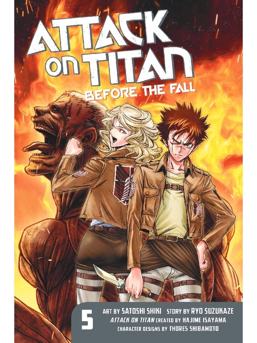 Title details for Attack on Titan: Before the Fall, Volume 5 by Hajime Isayama - Available